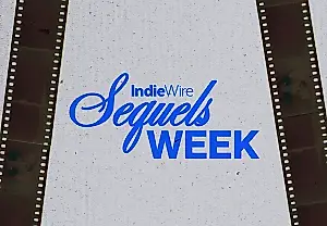 Неделя сиквелов от IndieWire: что ждать и зачем это все
