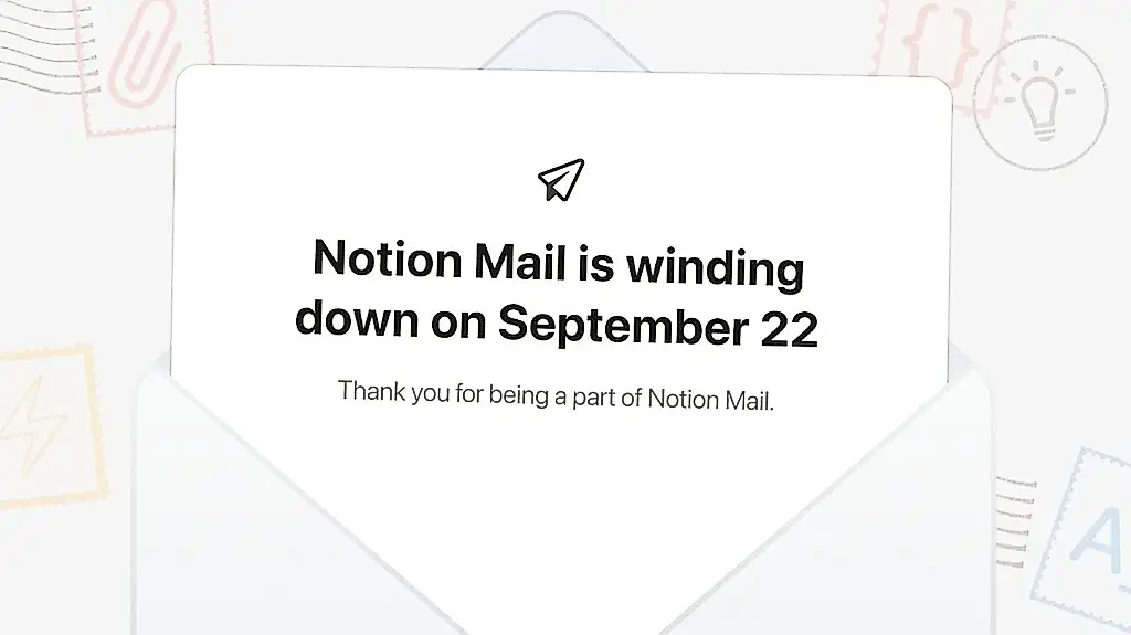 Notion Mail закрывается
