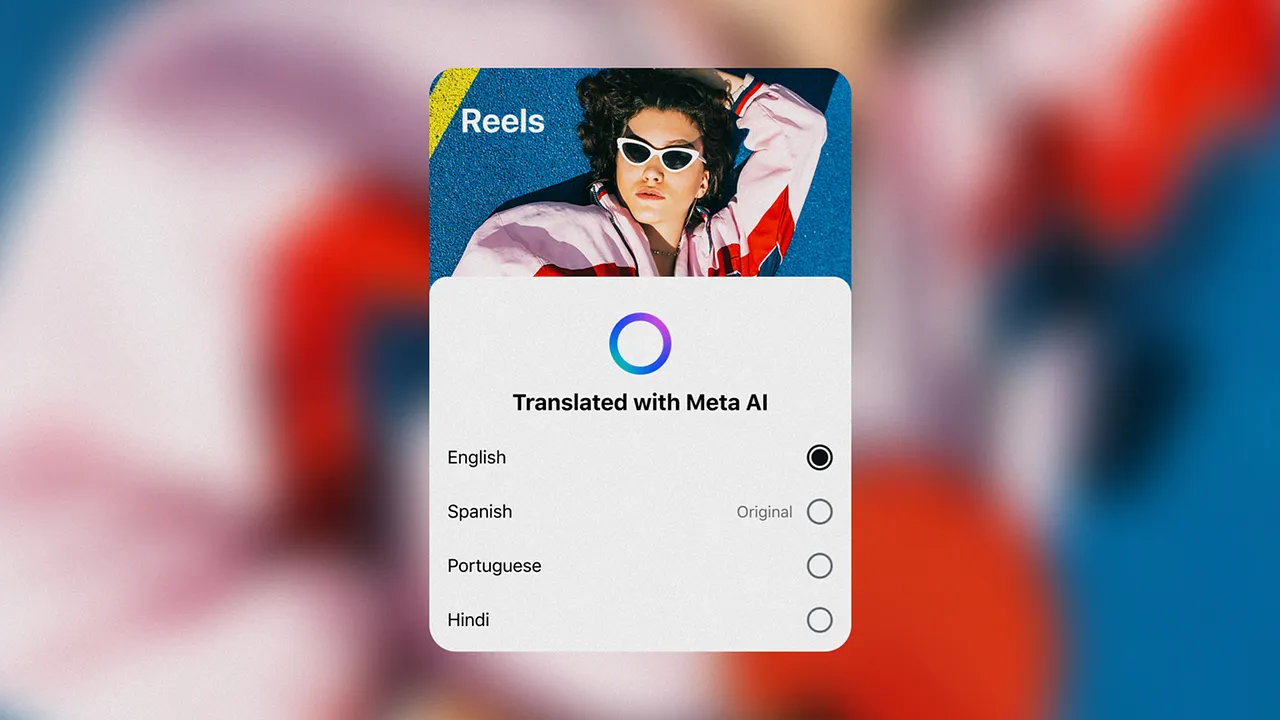 Meta переводит Reels на все языки мира